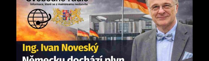 19:00 – Studio Berlín – SPECIÁL – ŽIVĚ – Ing. Ivan Noveský – Německu dochází plyn