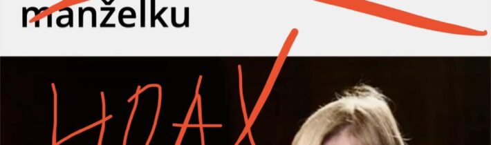 Korekce nepravd, které již delší dobu šíří různé bulvární servery: Poznal jsem M… / Fľuska post 2026-02-08 20:37:54