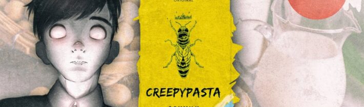 Kdy bude další creepypasta? (Creepypasta)