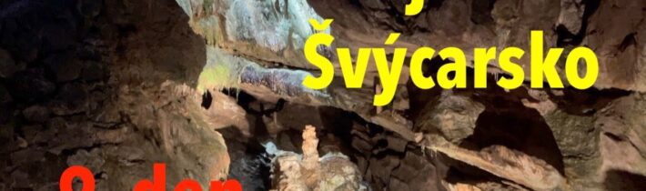 Expedice Švýcarsko: K podzemním vodopádům a do uzavřeného kaňonu