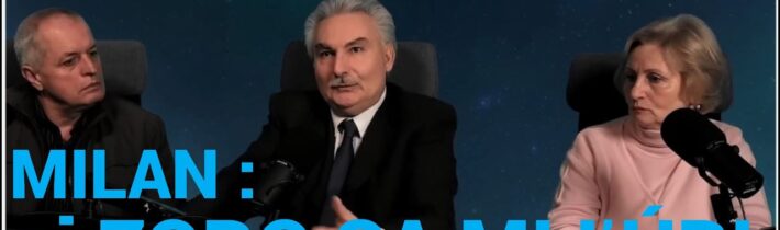 OĽGA : CHCEME ZMENU ! MILAN : Aj  Z O R O  SA MI ĽÚBI