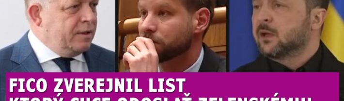 Fico zverejnil list ktorý chce poslať Zelenskému, TOTO dostane Šimečku do úzkych