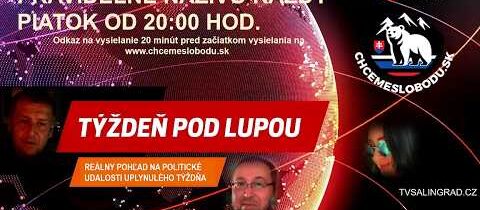 TÝŽDEŇ POD LUPOU, 13.03.2026