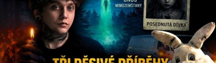 3 SKUTEČNÉ DĚSIVÉ PŘÍBĚHY: MIMOZEMŠŤANI, DUCHOVÉ A PSYCHOPATI