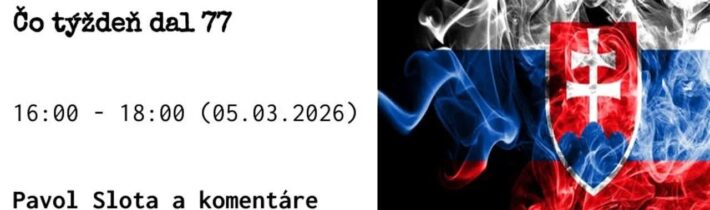 Čo týždeň dal 77