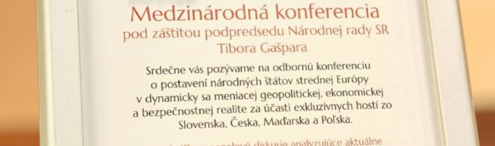 Medzinárodná konferencia:  SUVERÉNNA POLITIKA SUVERÉNNYCH ŠTÁTOV STREDNEJ EURÓPY… „&REJ komentuje“2026-03-28 13:24:01