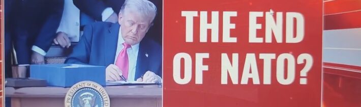 PŘIŠEL KONEC ALIANCE NATO? Donald Trump „SILNĚ ZVAŽUJE OPUSTIT NATO“; nazývá ho papírovým tygrem…