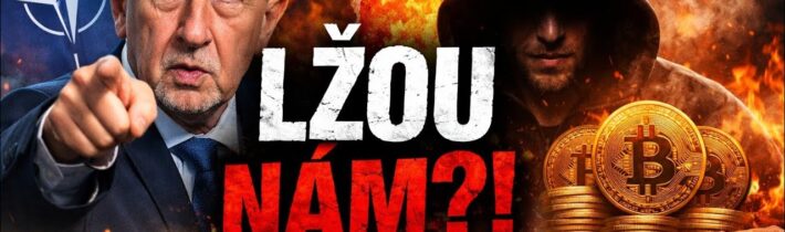 Jasné zprávy: Babiš říká jedno, dělá druhé  • Bitcoin – kdo co věděl • Politici berou miliony