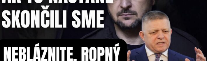 Fico vybuchol. O mojom živote ten fanaticky blázon rozhodovať nebude do čerta!