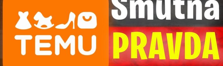 Jak TEMU Ovládá Česko