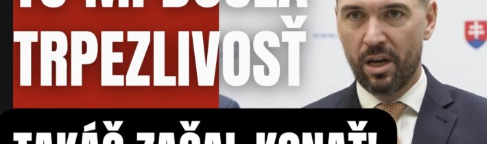 TU mi došla trpezlivosť! Takáčal začal konať voči bludom z Progresívneho tábora