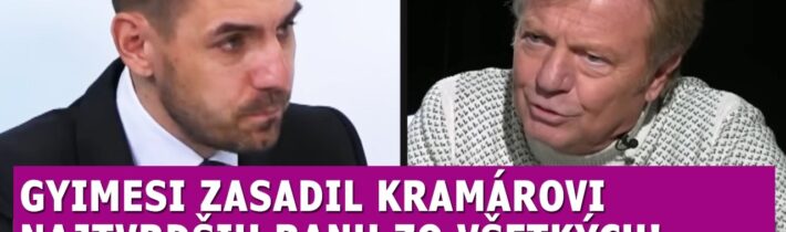 Gyimesi dal Kramárovi najtvrdšiu ranu, zahral na jeho citlivú strunu