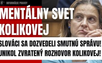Toto je smutná budúcnosť Slovenska? Unikol zvrátený rozhovor Kolikovej #slovensko #politika #fico