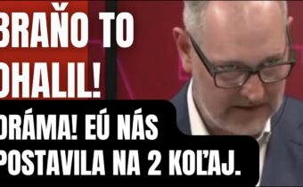 Braňo to odhalil. EÚ nás postavila na druhú koľaj. Na vážnu kontrolu našej e. bezepčnosti nemáme