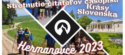 Stretnutie Krásistov v Hermanovciach – turistická udalosť roka 2023.