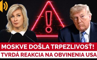 Moskva reaguje na vážne obvinenia USA. Zacharovová bez milosti rozobrala argumenty Washingtonu