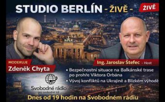 19:00 – Studio Berlín – ŽIVĚ – Ing. Jaroslav Štefec –
