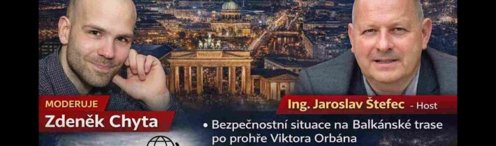 19:00 – Studio Berlín – ŽIVĚ – Ing. Jaroslav Štefec –