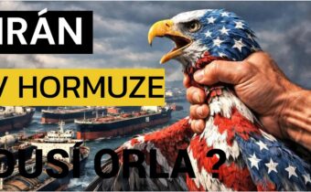 KAMENSKY IRÁN v HORMUZSKOM PRIELIVE ŠKRTÍ ORLA a SVETOVÚ EKONOMIKU