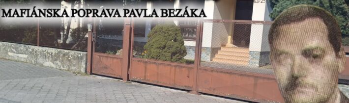 Miesto činu mafiánskej popravy Pavla Bezáka