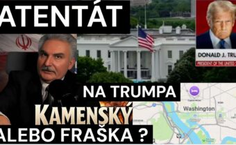 ATENTÁT na TRUMPA ALEBO FRAŠKA ?