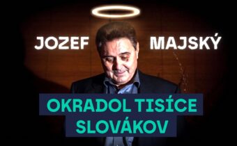 40 miliónov v kufríkoch. Ako JOZEF MAJSKÝ OKRADOL TISÍCE SLOVÁKOV?