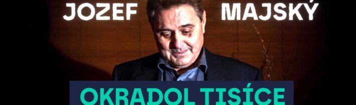 40 miliónov v kufríkoch. Ako JOZEF MAJSKÝ OKRADOL TISÍCE SLOVÁKOV?