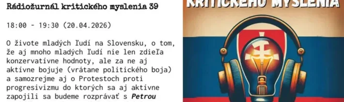 Rádiožurnál kritického myslenia 39