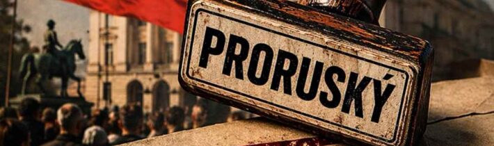 Když už je „proruské“ úplně všechno