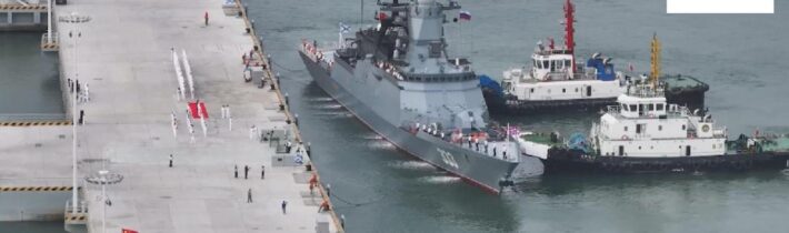 Ruské válečné lodě v Číně! Rusko a Čína posilují vojenské vztahy