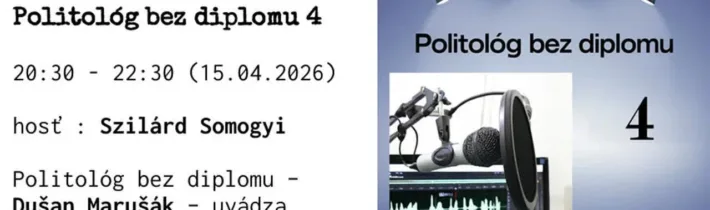Politológ bez diplomu 4