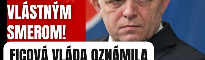 Ideme vlastným smerom: Ficová vláda oznámila mimoriadnú správu #politika #slovensko #fico #smersd