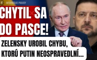 Chytil sa do PASCE! Zelensky urobil chybu, ktorú Putin neospravedlní #politika #slovensko #fico #sns