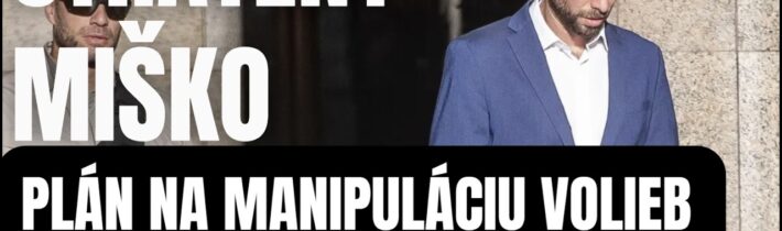 Stratený Miško plače v kúte. Jeho tajný plán na manipuláciu volieb nevyšiel. A teraz všetci panikári