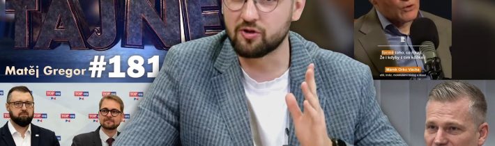 Večerní povídání nad životem a politikou | Matěj Gregor Přísně tajné #181