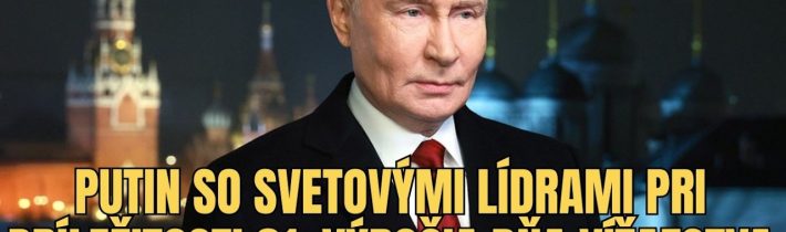 NAŽIVO: Putin so svetovými lídrami pri príležitosti 81. výročia Dňa víťazstva | TVOTV