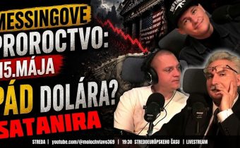 SATANIRA LIVE STREAM #151 15. Máj? Messingove proroctvo s JUDr. Miroslavom Kamenským