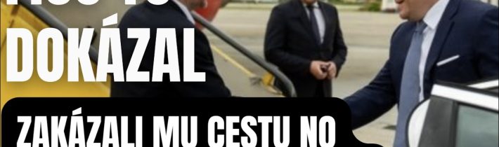 Neuveriteľné sa stalo skutočnosťou. Fico to dokázal. zakázali mu cestu no on aj tak našiel spôsob!