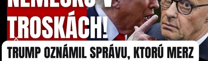 Nemecko v troskách: Trump oznámil správu ktorú Merz nečakal #politika #slovensko #fico #smersd