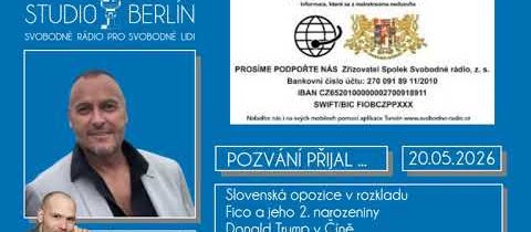 AUDIO – 2026-05-20 – Studio Berlín – Martin Benko – Slovenská opozice v rozkladu …