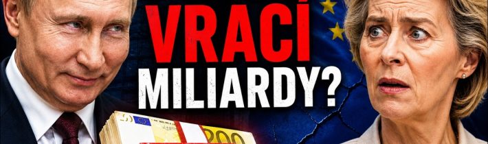 Putin vrací úder za zmrazené miliardy – Brusel zuří