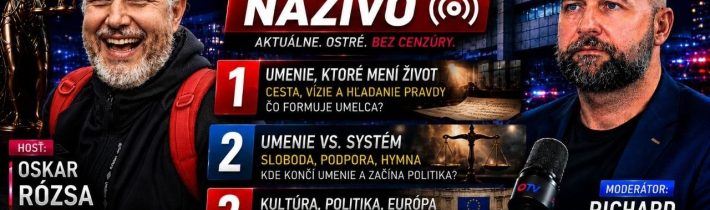 OSKAR RÓZSA NAŽIVO: Quo vadis, slovenská kultúra?