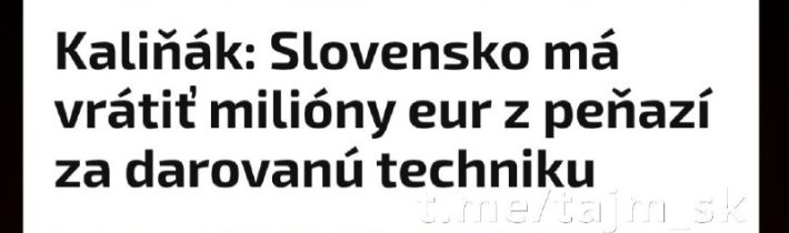 Slovensko má podľa ministra obrany Roberta Kaliňáka vrátiť tri milióny eur z pe…