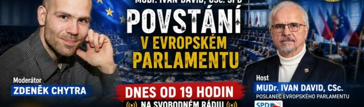 AUDIO – 2026-07-02 – Studio Berlín – MUDr. Ivan David, CSc. SPD – Povstání v Evropském parlamentu