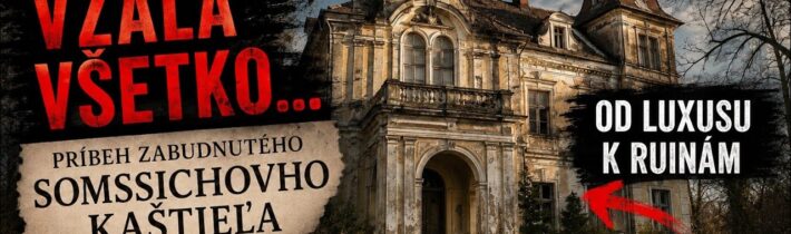 🕍Kedysi patril grófom, dnes ho pohlcuje priroda.  Somssicho kaštieľ  – #urbex #explore #history