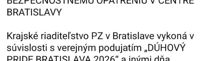 V sobotu pride na Pride aj policija • Vodičom dávame do pozornosti, aby počítal…