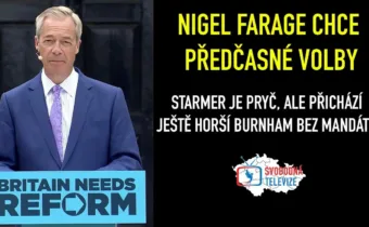 Nigel Farage drtí Labouristy i Konzervativce a chce předčasné volby!