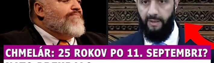 Chmelár: 25 rokov po 11. septembri? Z teroristu je SPOJENEC #politika