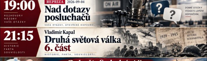 19:00 –REPRÍZA – 2026-09-04- Nad dotazy posluchačů