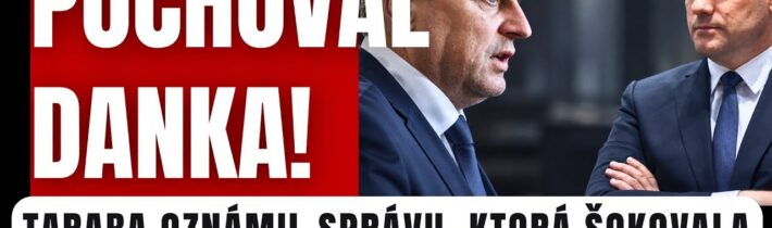 Taraba oznámil zásadnú správu: Danko po tomto zostal bez slov!#politika #komentar #fico